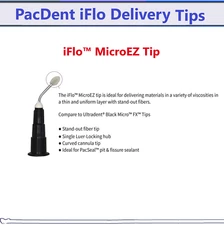 PacDent iFlo MicroEZ Endo Delivery Tip Stand-out fiber tip variety of viscositie