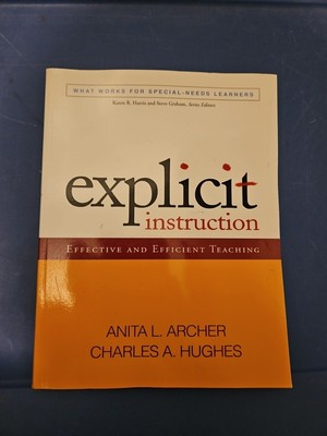 What Works for Special-Needs Learners Ser.: Explicit Instruction : Effective and