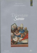 Diventare Santo - AA.VV. (Biblioteca Apostolica Vaticana) [1998]