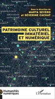 Le Patrimoine Culturel ImmatéRiel Et NuméRique | SéVerine Cachat (U. A.) | Buch