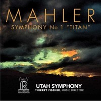 Gustav Mahler: Symphony No.1 Titan, Thierry Fischer/Utah Symphony - Hybrid Sacd