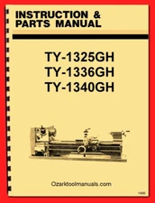 Weily TY-1325GH, TY-1336GH TY-1340GH Metal Lathe Owner Service Parts Manual 1486