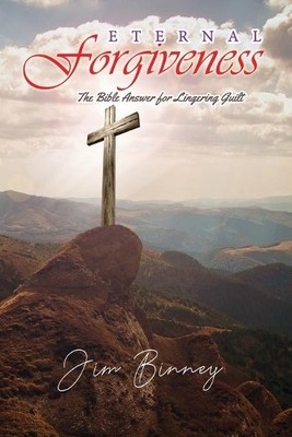 Jim Binney Eternal Forgiveness (Taschenbuch) (US IMPORT)