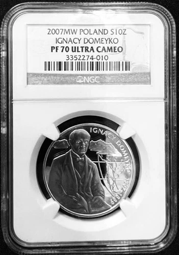 Poland 10 Zlotych 2007 NGC PF 70 Ultra Cameo UNC Silver Ignacy Domeyko