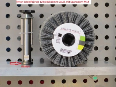 STAHLSCHLEIFER Satinierwalzen mit Spanndorn M14, Nylonbürste 120x100x19mm, Holz bürsten,