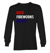Beer Fireworks Repeat - 4th Of July Summer Party Unisex Long Sleeve Shirt