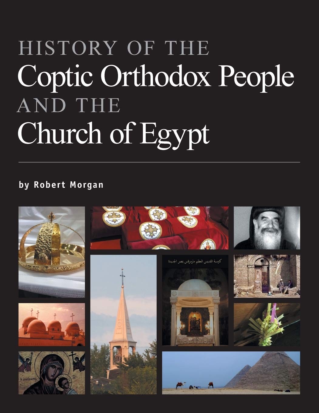 History of the Coptic Orthodox People and the Church of Egypt,Mo