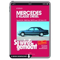Mercedes-Benz E-Klasse T-Modell (85-95) So Wirds Gemacht Reparaturanleitung Pdf