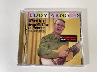 Eddy Arnold: When It's Round-Up Time in Heaven Rare Gospel Audio CD in NEW Cond.