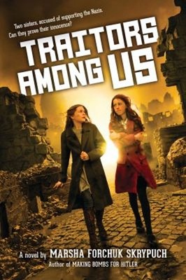 Traitors Among Us Hardcover Marsha Forchuk Skrypuch