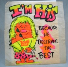 Vintage T Shirt Transfer -- Love - I'm His - Because He Deserves The Best