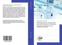 Elimination Du Zinc Par Des ProcéDéS Physico-Chimiques Manal Larakeb