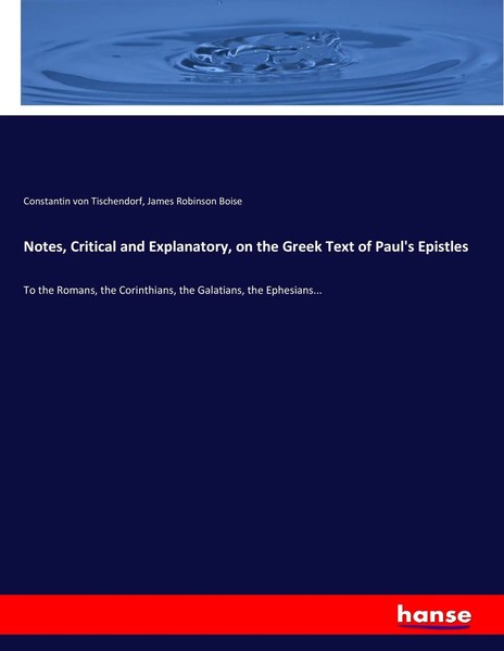 Constantin Von Tischendorf (U. A.) | Notes, Critical And Explanatory, On The...-image
