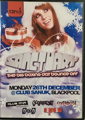Sanctuary Boxing Day Bounce Off @ Sanuk, Blackpool - 26th Dec 2011