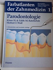 Farbatlas der Zahnmedizin 1 Parodontologie,Thieme,2.Aufl, 1992, Rateitschak,Wolf