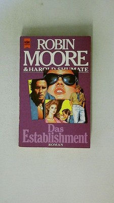 99494 Robin Moore DAS ESTABLISHMENT Roman