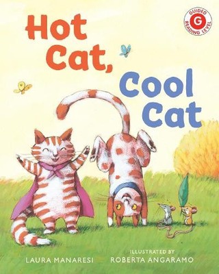 Laura Manaresi Hot Cat, Cool Cat (Taschenbuch) I Like to Read