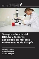 Seroprevalencia Del Hbsag Y Factores Asociados En Mujeres Embarazadas De EtiopíA