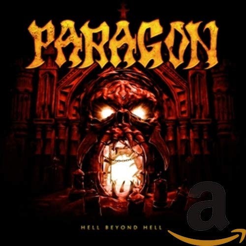Hell Beyond Hell by Paragon [Audio CD]