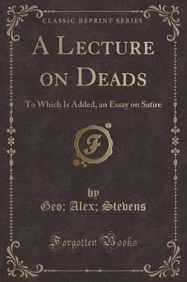 A Lecture on Deads, Geo, Alex, Stevens,  Paperback