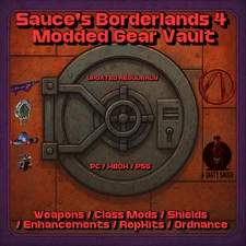 Borderlands 4 Modded Gear Vault | Modded Weapons | Modded Guns  |  |PC|Xbox|PS|