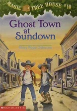 Ghost Town at Sundown (Magic Tree House, No. 10) - Paperback - VERY GOOD