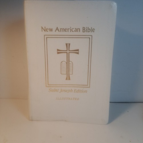 New American Bible St Joseph Edition Revised 1986 . Illustrated. White ...