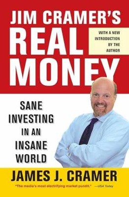 Jim Cramer's Real Money: Sane - Paperback, by Cramer James J. - Acceptable