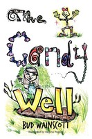Bud Wainscott | The Candy Well | Taschenbuch | Englisch (2012) | AuthorHouse