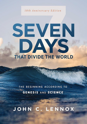 Seven Days That Divide the World, 10Th Anniversary Edition: the Beginning Accord