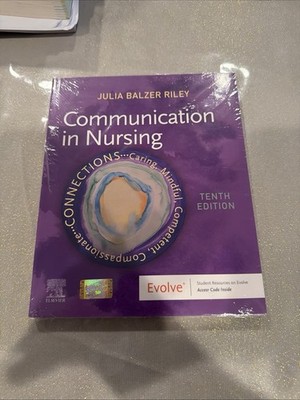 Communication in Nursing 10th Edition by Julia Balzer Riley Paperback Book