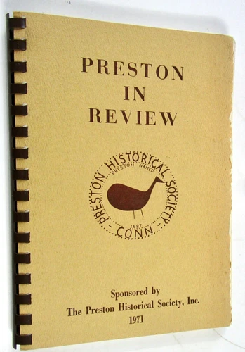 1971 Preston, Connecticut in Review, Preston Historical Society, Illus. 1st Edit