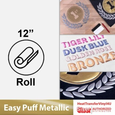 Siser Easy Puff Metallic 12" by 10 Yards HTV For T-Shirts (Roll)