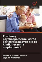 Nibras H. Abdel - Hussein (U. A.) | Problemy Psychospo¿Eczne W¿RóD Par...