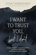 I Want to Trust You, but I Don't