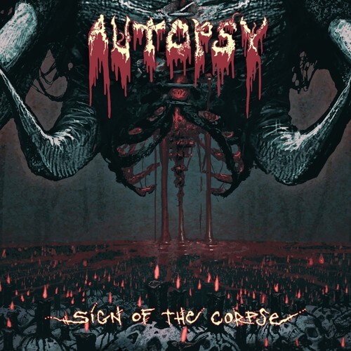 Autopsy - Sign Of The Corpse [Новая виниловая пластинка], 180 Грамм, Великобритания - Импорт