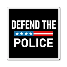 Back the Blue and Defend the Police Magnet