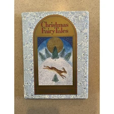 Christmas Fairy Tales Hardcover Book Illustrated by Isabelle Brent