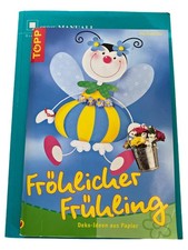 Fröhlicher Frühling Deko Ideen Papier Bastelbuch Pia Pedevilla Topp
