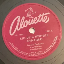 Tommy Duchene – 78 rpm Alouette T204: Reel de la nouvelle Angleterre/Quadrille