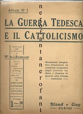 1a Guerra-la guerra tedesca e il cattolicismo-1915 Comitato Cattolico Francese
