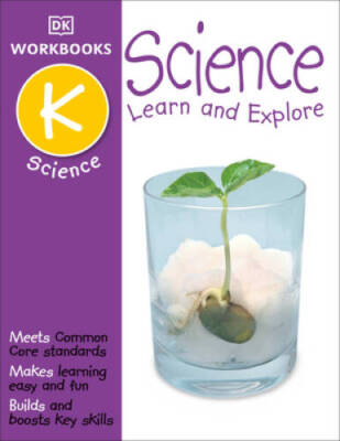 DK Workbooks: Science, Kindergarten - Paperback By DK Publishing - VERY GOOD
