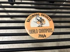 original 1966 BALTIMORE ORIOLES WORLD CHAMPIONS 3 1/4 inch PIN..FREE SHIPPING