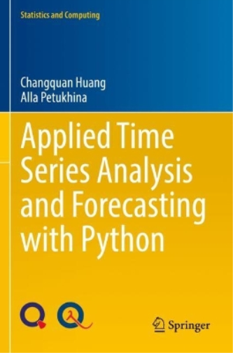Changquan Huang Alla Applied Time Series Analysis and Forecasting w (Tascabile)