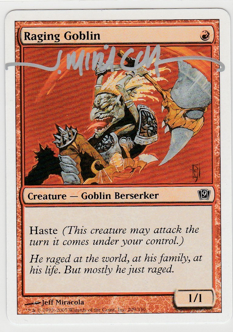 Magic the Gathering ~ Raging Goblin ~ M/NM ~ 9th Ed. ~ Signed by Artist #2