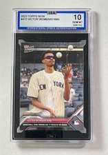 2023 Topps Now VICTOR WEMBANYAMA #472 Yankees 1st Pitch ISA Gem Mint 10 Spurs