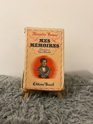 MEINE MEMOIREN BAND 1 / ALEXANDRE DUMAS / DENOEL EDITIONS / 1942