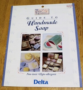 Delta: GUIDE TO HANDMADE SOAP - Softcover - Guc - Uses Dyes, Molds, Etc.