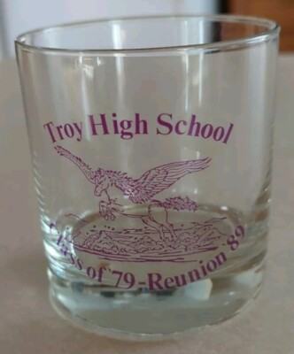 #ad Troy High School Class of 1979 10 Year Reunion 1989 Drinking Glass Troy NY $17.36