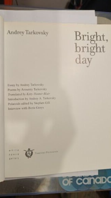 Bright, Bright Day by Andrey Tarkovsky , Stephen Gill .VG+ | eBay